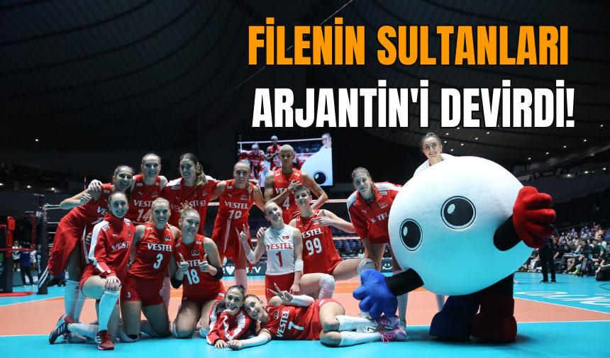 Filenin Sultanları Arjantin'i devirdi!