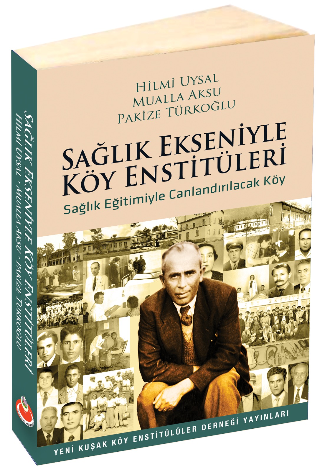 Sağlık Ekseniyle Köy Enstitüleri Sağlık Eğitimiyle Canlandırılacak Köy