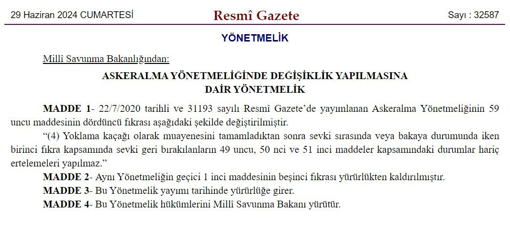 Askeralma yönetmeliğinde değişiklik: Erteleme olmayacak