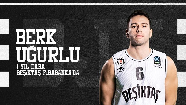 Beşiktaş Basketbol Berk Uğurlu'nun sözleşmesini uzattı