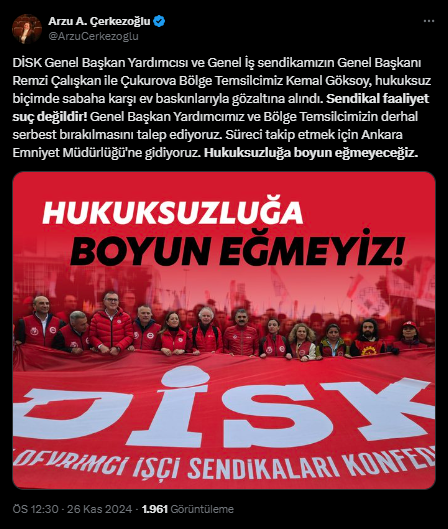 DİSK/Genel-İş Genel Başkanı ve Mersin Şube Başkanı Gözaltına Alındı