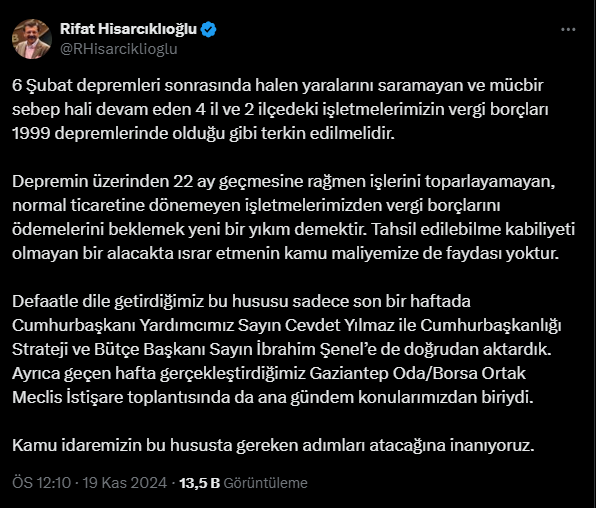 TOBB Başkanı Hisarcıklıoğlu: "1999 Depremindeki Gibi Vergi Borçları Silinmeli"