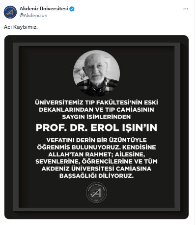 Akdeniz Üniversitesi Eski Dekanlarından Prof. Dr. Erol Işın Vefat Etti  5