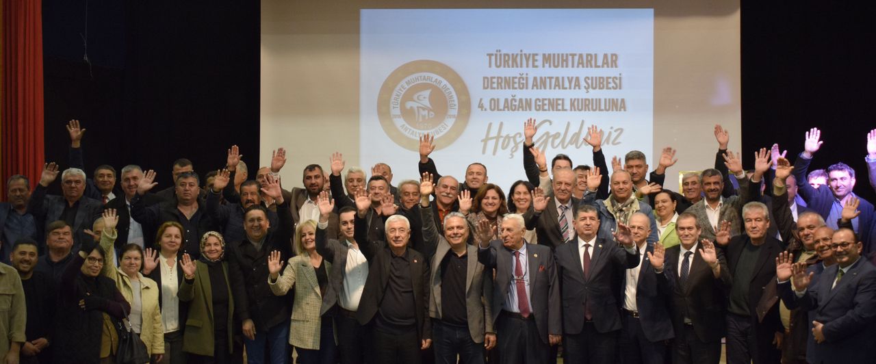 Türkiye Muhtarlar Derneği Antalya Şubesi'nde Yeni Dönem 2