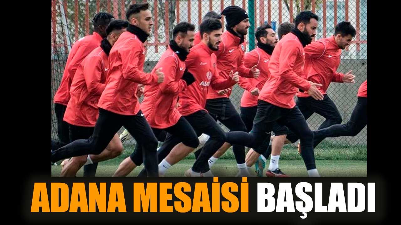 Ahlatc orum FK n n Adana mesaisi ba lad