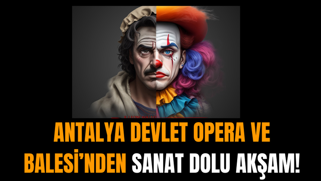 Antalya Devlet Opera ve Balesi’nden Sanat Dolu Akşam!