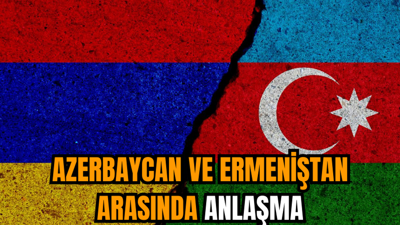 Azerbaycan ve Ermeniştan arasında anlaşma