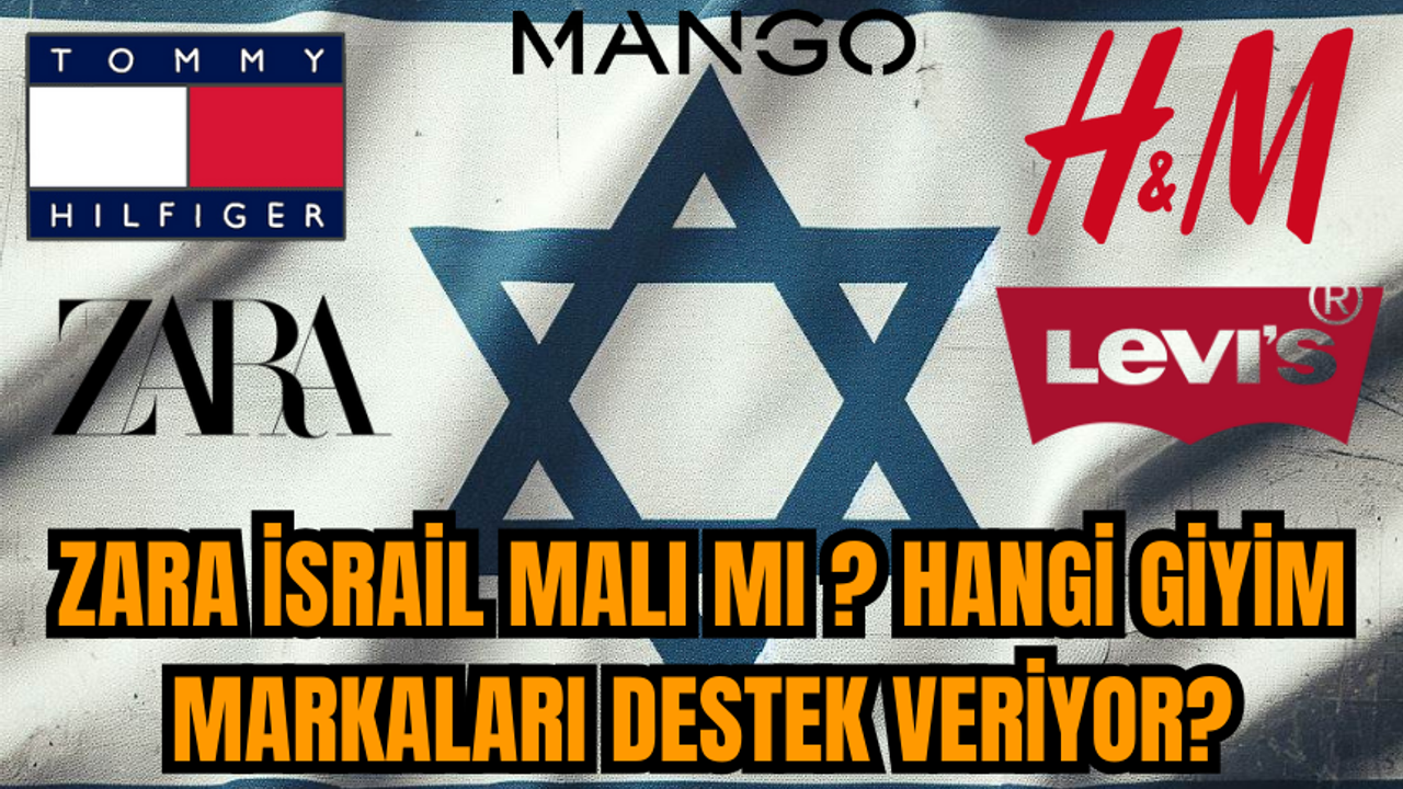 Zara İsrail malı mı ? Hangi giyim markaları destek veriyor? Zara'nın Filistin göndermesi tepki çekti