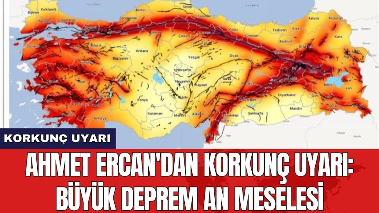 Ahmet Ercan'dan korkunç uyarı: Büyük deprem an meselesi