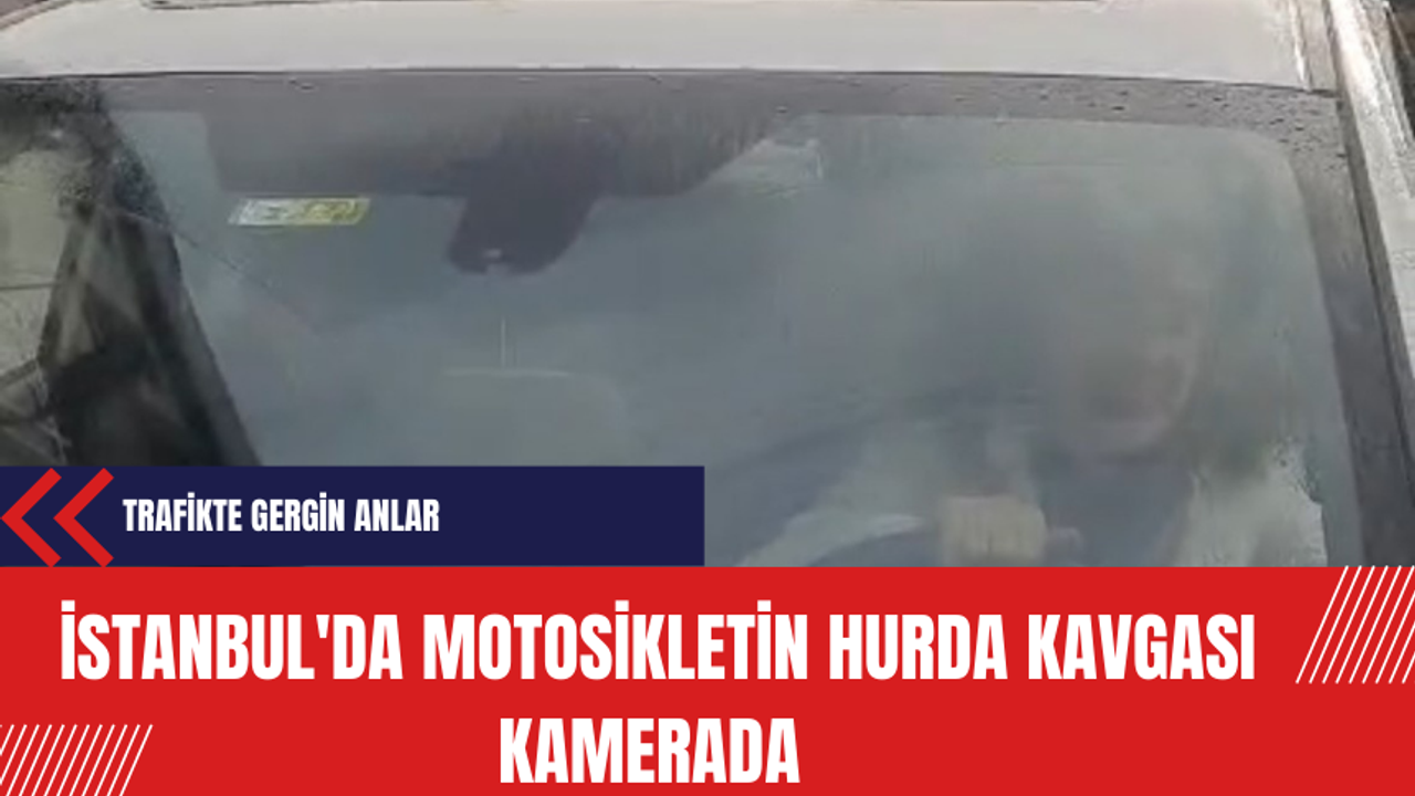 Trafikte Gergin Anlar: İstanbul'da Motosikletin Hurda Kavgası Kamerada