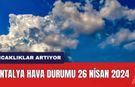 Antalya hava durumu 26 Nisan 2024