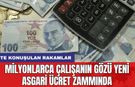 Milyonlarca Çalışanın Gözü Yeni Asgari Ücret Zammında