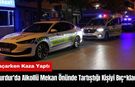 Burdur'da Alkollü Mekan Önünde Tartıştığı Kişiyi Bıç*kladı! Kaçarken Kaza Yaptı