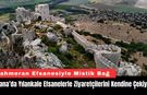 Adana’da Yılankale Efsanelerle Ziyaretçilerini Kendine Çekiyor