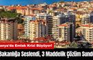 Alanya’da Emlak Krizi Büyüyor! Bakanlığa Seslendi, 3 Maddelik Çözüm Sundu