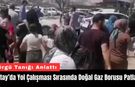 Hatay’da Yol Çalışması Sırasında Doğal Gaz Borusu Patladı