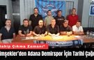 Şimşekler’den Adana Demirspor İçin Tarihi Çağrı