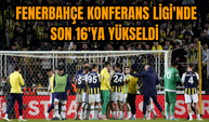 Fenerbahçe Konferans Ligi'nde son 16'ya yükseldi