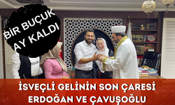 Tek umudu Erdoğan ve Çavuşoğlu  