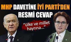 İYİ Parti'den MHP davetine resmi cevap