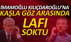 İmamoğlu Kılıçdaroğlu’na kaşla göz arasında lafı soktu