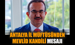 Antalya il müftüsünden Mevlid Kandili mesajı