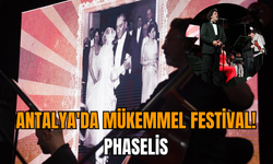 Antalya'da mükemmel festival! Phaselis
