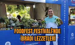 Foodfest Festivali’nde İbradı lezzetleri