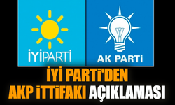 İYİ Parti'den AKP ittifakı açıklaması