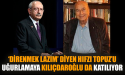 Hıfzı Topuz’u uğurlamaya Kılıçdaroğlu da katılıyor