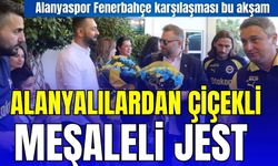 Alanyalılardan Fenerbahçe oyuncularına jest