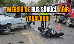 Mersin'de Rus sürücü ağır yaralandı