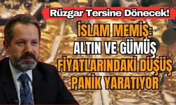 İslam Memiş uyardı! Altın da rüzgar tersine dönecek