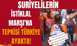 Suriyelilerin İstiklal Marşı'na tepkisi Türkiye ayakta!