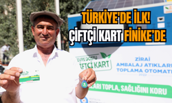 Türkiye'de ilk! Çiftçi Kart Finike’de