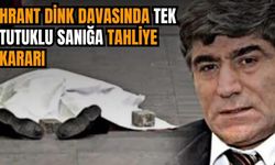 Hrant Dink davasının tek tutuklusu hakkında tahliye kararı