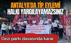 Antalya'da TİP eylemi: Halkı yargılayamazsınız
