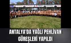 Antalya'da yağlı pehlivan güreşleri yapıldı