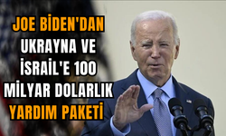 Joe Biden'dan Ukrayna ve İsrail'e 100 milyar dolarlık yardım paketi isteği