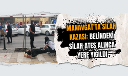 Manavgat'ta Silah Kazası: Belindeki Silah Ateş Alınca Yere Yığıldı