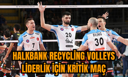 Halkbank Recycling Volleys liderlik için kritik maç