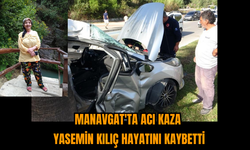 Manavgat'ta Acı Kaza: Yasemin Kılıç Hayatını Kaybetti