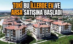 TOKİ'den dev satış! Türkiye genelinde 32 ilde 169 konut ve 28 ilde 192 iş yeri satacak