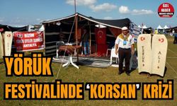 Uluslararası Yörük Türkmen Festivali'nde korsan krizi