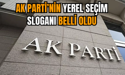 AK Parti’nin yerel seçim sloganı belli oldu!