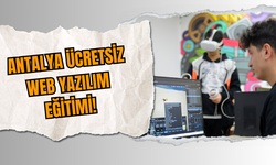 Antalya Ücretsiz Web Yazılım Eğitimi!