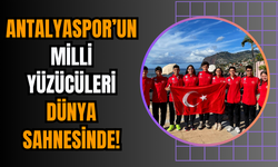 Antalyaspor’un Milli Yüzücüleri Dünya Sahnesinde!