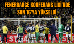 Fenerbahçe Konferans Ligi'nde son 16'ya yükseldi