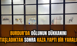 Burdur'da Oğlunun Dükkanını Taşladıktan Sonra Kaza Yaptı Bir Yaralı