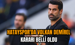 Hatayspor'da Volkan Demirel kararı belli oldu